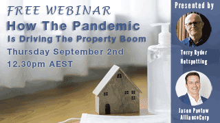 How The Pandemic Is Driving The Property Boom