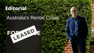 Editorial – Australia's Rental Crisis