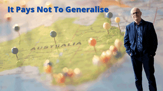 It Pays Not To Generalise