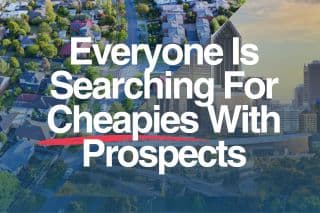 Everyone Is Searching For Cheapies With Prospects