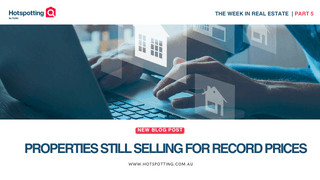 Properties Still Selling For Record Prices