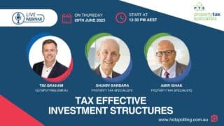 Free Webinar – Tax Effective Investment Structures