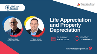 FREE Webinar – Life Appreciation and Property Depreciation